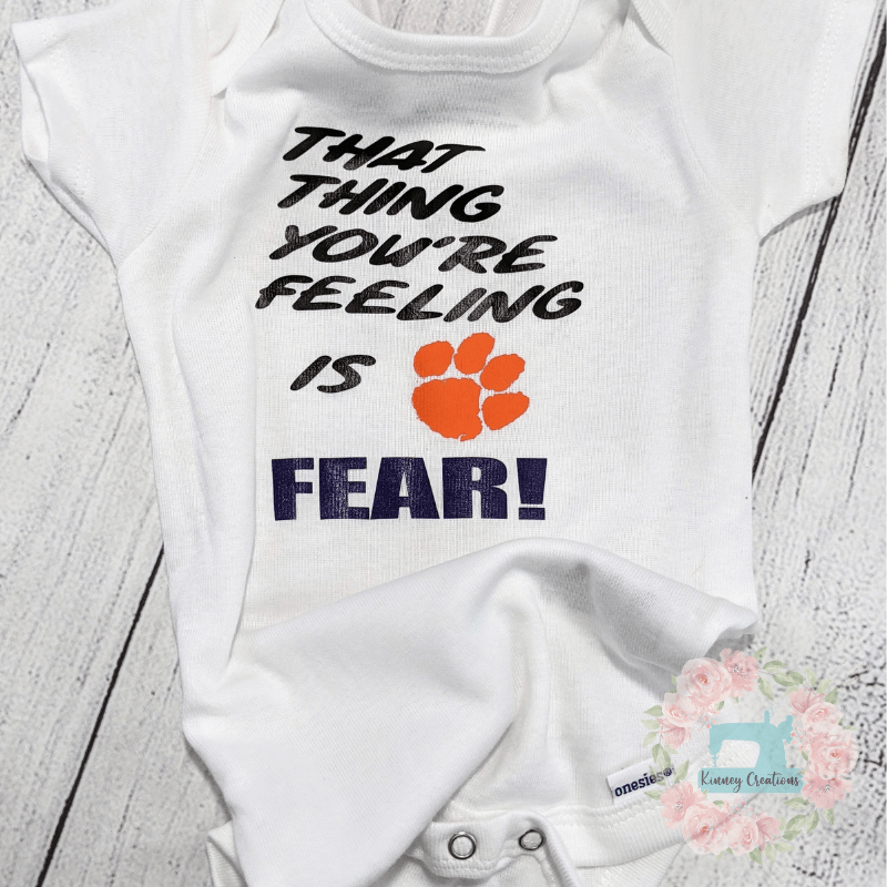 Feeling is Fear Clemson Tiger set